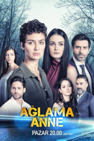 Aglama Anne – Episode 8