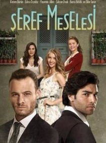 Seref Meselesi – Episode 11